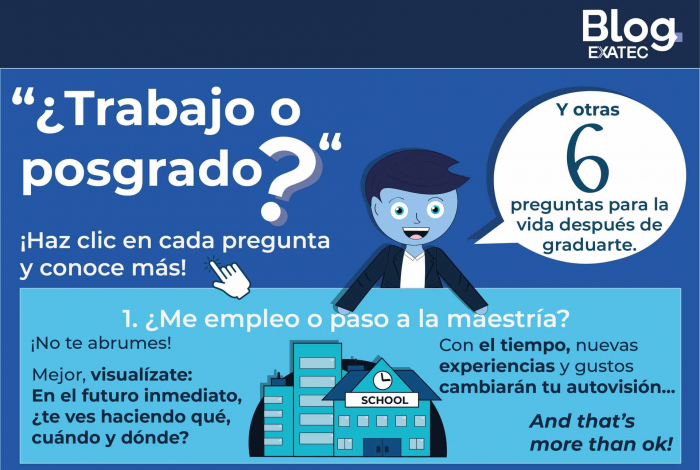 ¿Trabajo o posgrado? 'y otras 6 preguntas para después de graduarte
